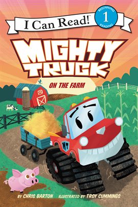 Cover image for Mighty Truck on the Farm