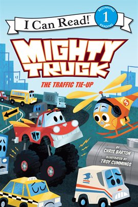 Cover image for Mighty Truck: The Traffic Tie-Up