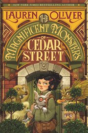 The magnificent monsters of cedar street cover image