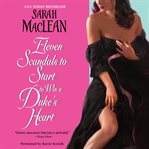 Eleven scandals to start to win a duke's heart cover image