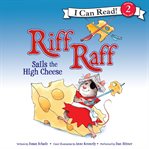 Riff Raff sails the high cheese cover image