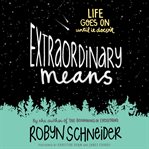 Extraordinary means cover image