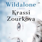 Wildalone : a novel cover image