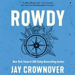 Rowdy : a marked men novel cover image