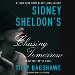 Sidney Sheldon's Chasing tomorrow cover image