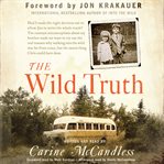 The wild truth cover image