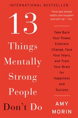 Cover image for 13 Things Mentally Strong People Don't Do