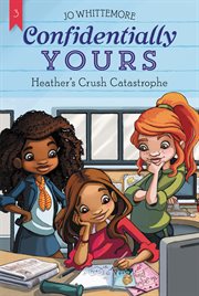 Heather's crush catastrophe cover image