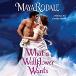 What a wallflower wants cover image