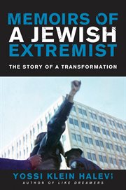 Memoirs of a jewish extremist : the story of a transformation cover image