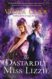 The dastardly Miss Lizzie cover image