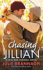 Chasing Jillian : a love and football novel cover image