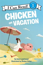 Chicken on vacation cover image