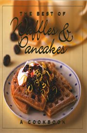 The best of waffles & pancakes cover image