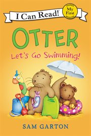 Otter : let's go swimming! cover image