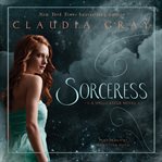 Sorceress : a Spellcaster novel cover image