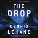 The drop : a novel cover image