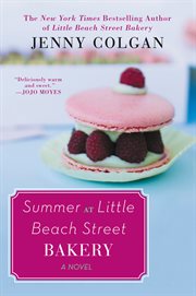 Summer at Little Beach Street Bakery : a novel cover image