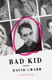 Bad kid : a memoir cover image