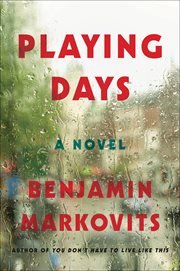 Playing days : a novel cover image