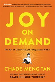 Joy on demand : the art of discovering the happiness within cover image