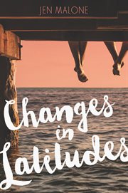 Changes in latitudes cover image