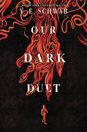 Our dark duet : a Monsters of Verity novel cover image