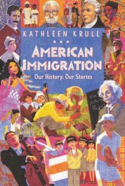 American immigration : our history, our stories cover image
