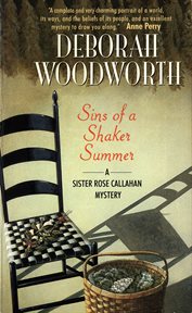 Sins of a Shaker summer : a Sister Rose Callahan mystery cover image