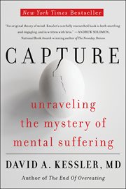 Capture : unraveling the mystery of mental suffering cover image
