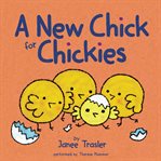 A new chick for Chickies cover image