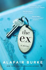 The ex : a Novel