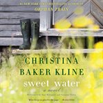 Sweet water: a novel cover image