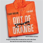 Out of orange: a memoir cover image