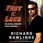 Fast n' loud : blood, sweat, and beers cover image