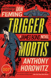 Trigger mortis cover image