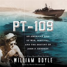 PT 109 Audiobook by William Doyle - hoopla