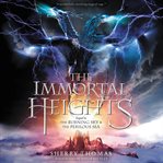 The immortal heights cover image