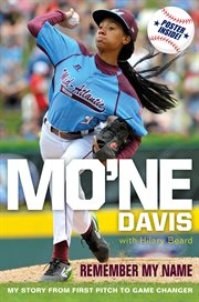 Remember my name : my story from first pitch to game changer cover image