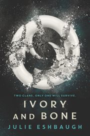 Ivory and Bone cover image