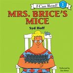 Mrs. Brice's mice cover image