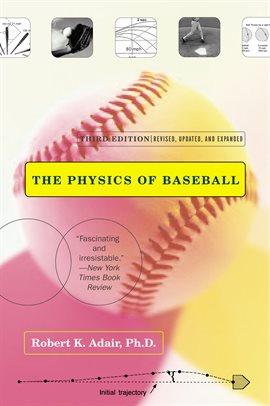 Cover image for The Physics of Baseball