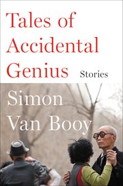 Tales Of Accidental Genius : Stories cover image