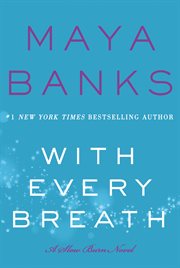 With every breath : a slow burn novel cover image