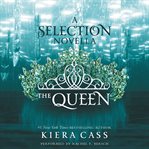 The queen: a Selection novella cover image