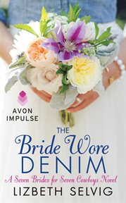 The bride wore denim cover image