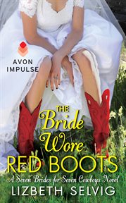 The bride wore red boots cover image