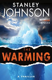 The warming : a thriller cover image