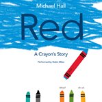 Red: a crayon's story cover image