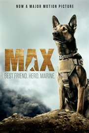 Max : best friend, hero, marine cover image